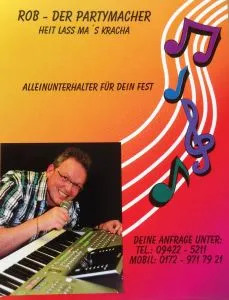 Rob - der Partymacher