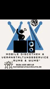 Mobile Discothek & Veranstaltungsservice Rums & Wums