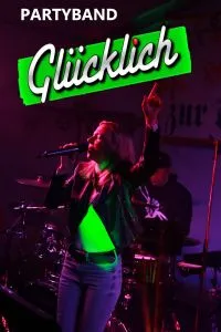 Partyband Glücklich